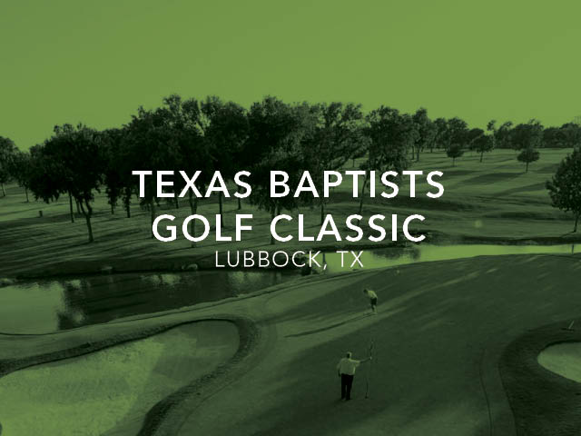 Texas Baptists Golf Classic